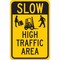 Brady Traffic Sign, 18 in H, 12 in W, Plastic, Rectangle, English, 124423 124423 - alternate 1